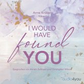 I would have found you (MP3-Download)