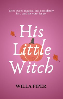 Cover His Little Witch (eBook, ePUB)