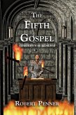 The Fifth Gospel (Deception Rising) (eBook, ePUB)