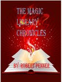 The Magic Library Chronicles (eBook, ePUB)
