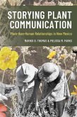 Storying Plant Communication (eBook, ePUB) Storying Plant Communication (eBook, ePUB)