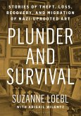 Plunder and Survival (eBook, ePUB)