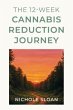 The 12-Week Cannabis Reduction Journey... - Bild 1