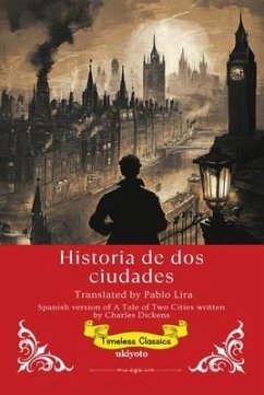 Cover Historia de dos ciudades   Spanish Version of A Tale of Two Cities (eBook, ePUB)