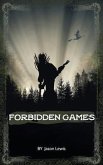 Forbidden Games (eBook, ePUB) Forbidden Games (eBook, ePUB)