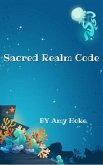 Sacred Realm Code (eBook, ePUB)