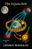 The Arjuna Belt (eBook, ePUB) The Arjuna Belt (eBook, ePUB)