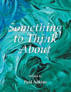 Something to Think About (eBook, ePUB) - Adkins, Paul