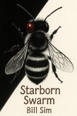 Starborn Swarm (eBook, ePUB)