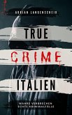 True Crime Italien (eBook, ePUB)