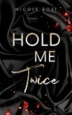 Hold Me Twice (eBook, ePUB)