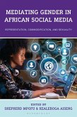 Mediating Gender in African Social Media (eBook, PDF)