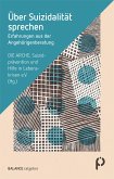 Über Suizidalität sprechen (eBook, ePUB)