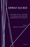 Gewalt als Bild (eBook, PDF) Gewalt als Bild (eBook, PDF)