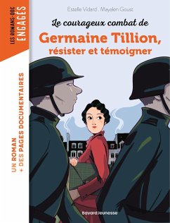 Cover Les courageux combats de Germaine Tillion, résister et témoigner (eBook, ePUB)