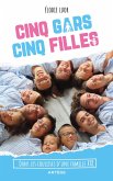 Cinq gars, cinq filles (eBook, ePUB) Cinq gars, cinq filles (eBook, ePUB)
