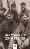 Das Wrack der Grosvenor - Band 3 (eBook, ePUB)