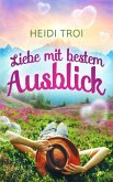 Liebe mit bestem Ausblick (eBook, ePUB)