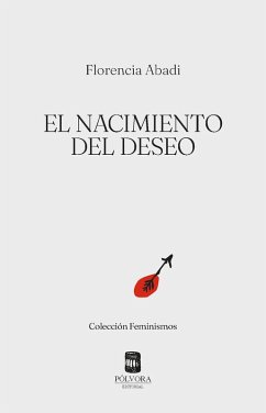 El nacimiento del deseo (eBook, ePUB) Cover El nacimiento del deseo (eBook, ePUB)