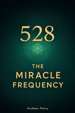 Cover 528 The Miracle Frequency (eBook, ePUB)