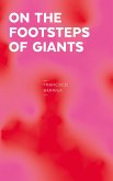 On the footsteps of giants (eBook, ePUB)