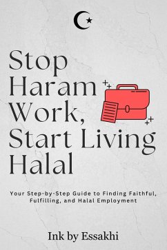 Cover Stop Haram Work, Start Living Halal (eBook, ePUB)