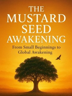 Cover The Mustard seed awakening (Digital soulcare) (eBook, ePUB)