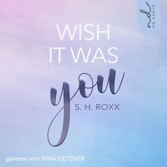 Wish It Was You (MP3-Download) - Roxx, S. H.