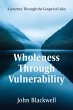 Wholeness Through Vulnerability (eBook,... - Bild 1