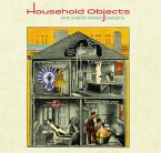 Household Objects (And Sundry Massed Gadgets) Household Objects (And Sundry Massed Gadgets)