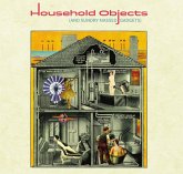Household Objects (And Sundry Massed Gadgets)