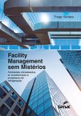 Facility management sem mistérios (eBook, ePUB)