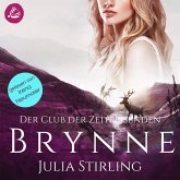 Brynne: Der Club der Zeitreisenden von Kintallan Band 1 (MP3-Download) Brynne: Der Club der Zeitreisenden von Kintallan Band 1 (MP3-Download)
