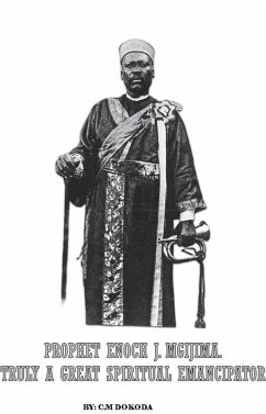 Cover Prophet Enoch J Mgijima: Truly A Great Spiritual Emancipator (eBook, ePUB)