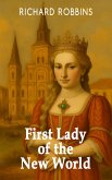 First Lady of the New World (eBook, ePUB) First Lady of the New World (eBook, ePUB)