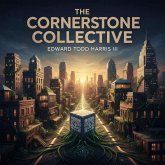 The Cornerstone Collective (eBook, ePUB) The Cornerstone Collective (eBook, ePUB)