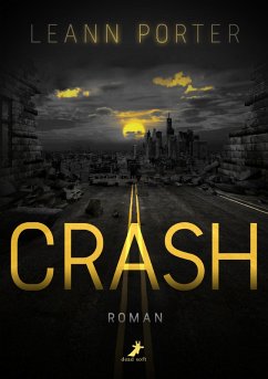 Crash (eBook, ePUB) - Porter, Leann