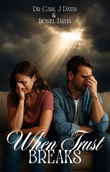 When Trust Breaks (eBook, ePUB) When Trust Breaks (eBook, ePUB)