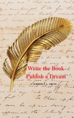 Cover Write the Book Publish a Dream (eBook, ePUB)