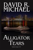 Alligator Tears (Gator-man, #3) (eBook, ePUB)