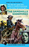 The Sandhills Shootings (Joshua Dillard Western, #3) (eBook, ePUB) The Sandhills Shootings (Joshua Dillard Western, #3) (eBook, ePUB)
