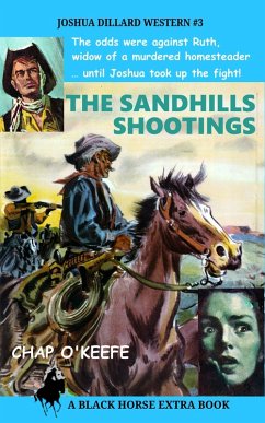 Cover The Sandhills Shootings (Joshua Dillard Western, #3) (eBook, ePUB)