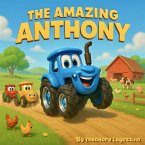 The Amazing Anthony (eBook, ePUB)