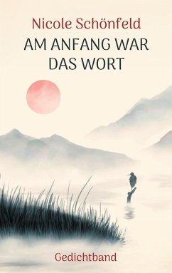 Am Anfang war das Wort (eBook, ePUB)