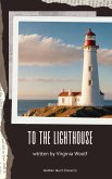 To the Lighthouse (eBook, ePUB) To the Lighthouse (eBook, ePUB)