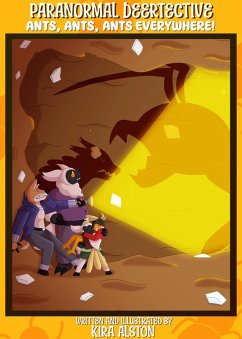 Paranormal Deertective: Ants, Ants, Ants Everywhere! (eBook, ePUB) Cover Paranormal Deertective: Ants, Ants, Ants Everywhere! (eBook, ePUB)