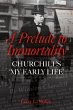 A Prelude to Immortality (eBook, ePUB) - Bild 1