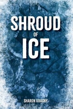 Shroud of Ice (eBook, ePUB) - Krasny, Sharon