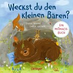 Weckst du den kleinen Bären?   (Restauflage)