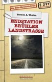 Endstation Brühler Landstraße (Restauflage) Endstation Brühler Landstraße (Restauflage)
